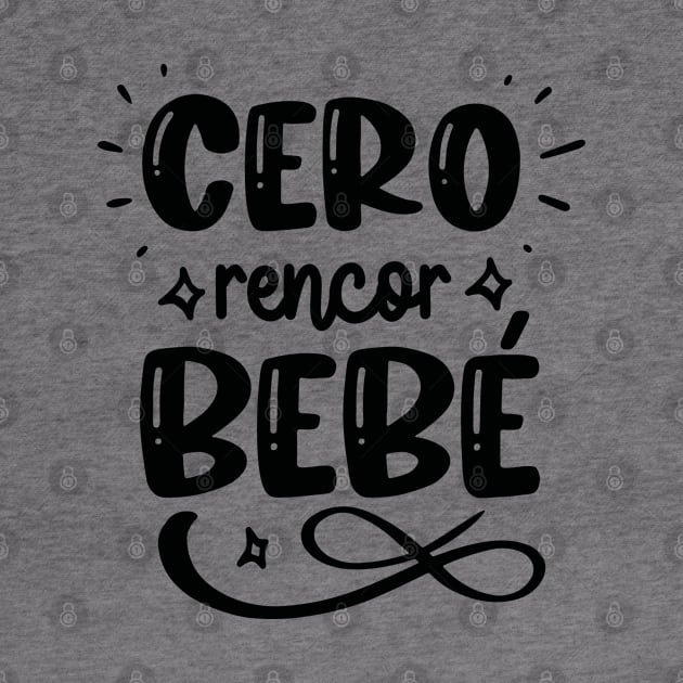 cero rencor bebe by KireiDesign